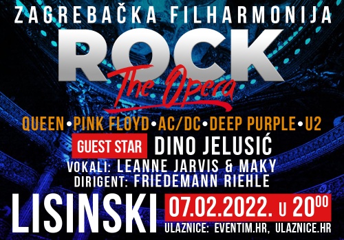 ROCK THE OPERA” 7. veljače 2022 20:00 KDVL