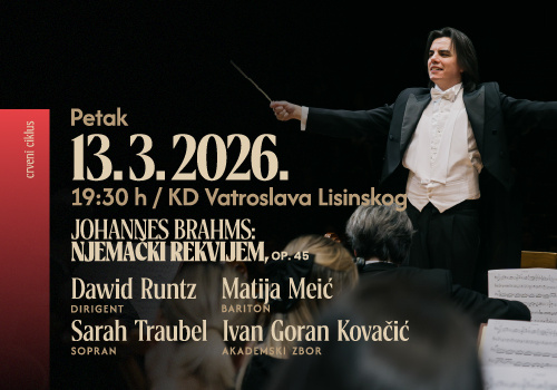 BRAHMSOV NJEMAČKI REKVIJEM – GLAZBENI DRAGULJ ZAGREBAČKE FILHARMONIJE KOJI NE SMIJETE PROPUSTITI