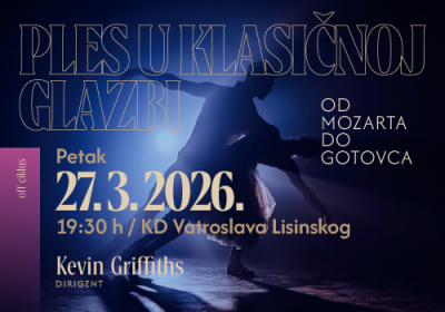 VEČER PLESNIH KLASIKA OD MOZARTA DO GOTOVCA